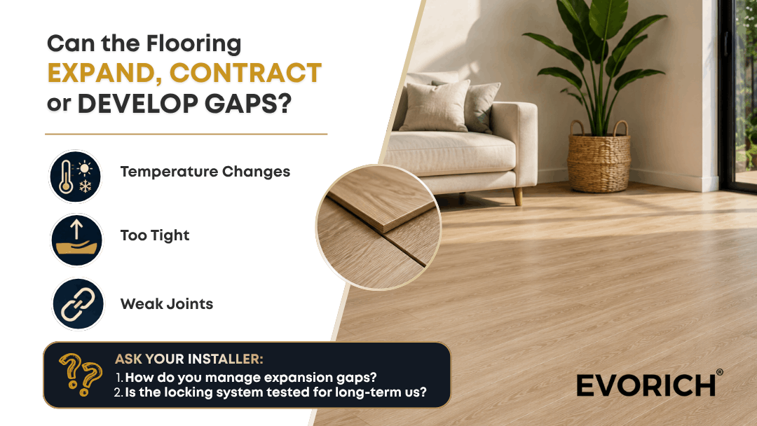 Vinyl flooring expansion and contraction can cause gaps when temperature changes, installation is too tight or locking joints are weak.