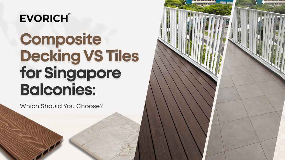 Comparison of composite decking and outdoor tiles for Singapore balconies, highlighting key factors to consider when choosing balcony flooring.