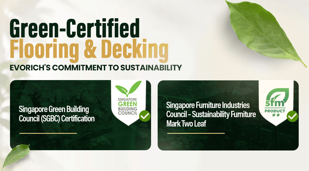 EVORICH's commitment to sustainability through green-certified flooring and decking solutions.